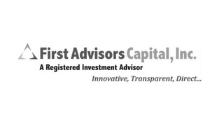 FIRST ADVISORS CAPITAL, INC. A REGISTERED INVESTMENT ADVISOR INNOVATIVE, TRANSPARENT, DIRECT... logo
