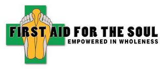 FIRST AID FOR THE SOUL EMPOWERED IN WHOLENESS logo
