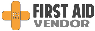 FIRST AID VENDOR logo