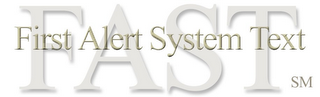 FIRST ALERT SYSTEM TEXT FAST logo