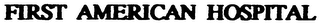 FIRST AMERICAN HOSPITAL logo