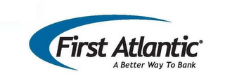 FIRST ATLANTIC A BETTER WAY TO BANK logo