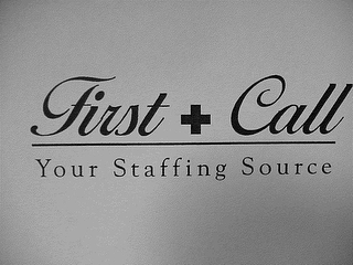 FIRST CALL YOUR STAFFING SOURCE logo