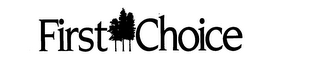 FIRST CHOICE logo