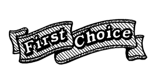 FIRST CHOICE logo