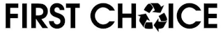 FIRST CHOICE logo