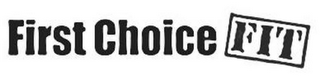 FIRST CHOICE FIT logo