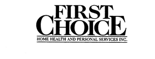 FIRST CHOICE HOME HEALTH AND PERSONAL SERVICES INC. logo