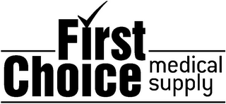 FIRST CHOICE MEDICAL SUPPLY logo