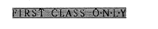 FIRST CLASS ONLY logo