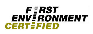 FIRST ENVIRONMENT CERTIFIED 1 logo