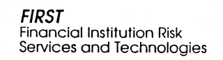 FIRST FINANCIAL INSTITUTION RISK SERVICES AND TECHNOLOGIES logo