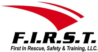 F.I.R.S.T. FIRST IN RESCUE, SAFETY & TRAINING, LLC. logo