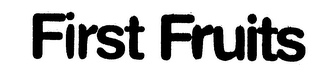 FIRST FRUITS logo