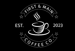 FIRST & MAIN EST. 2023 COFFEE CO. logo