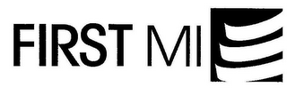 FIRST MI logo