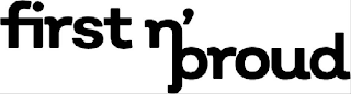 FIRST N' PROUD logo