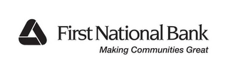 FIRST NATIONAL BANK MAKING COMMUNITIES GREAT logo