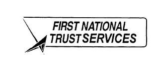 FIRST NATIONAL TRUST SERVICES logo