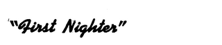 "FIRST NIGHTER" logo
