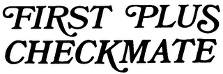 FIRST PLUS CHECKMATE logo