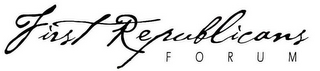 FIRST REPUBLICANS FORUM logo