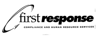 FIRST RESPONSE COMPLIANCE AND HUMAN RESOURCE SERVICES