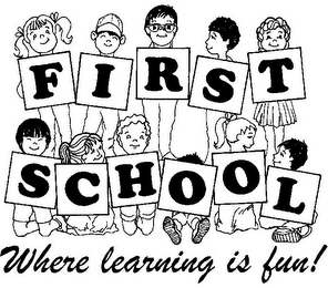 FIRST SCHOOL WHERE LEARNING IS FUN! logo