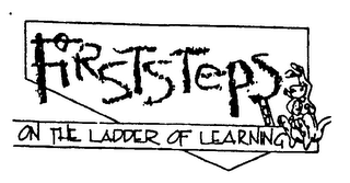 FIRST STEPS ON THE LADDER OF LEARNING logo