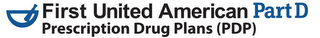 FIRST UNITED AMERICAN PART D PRESCRIPTION DRUG PLANS (PDP) logo