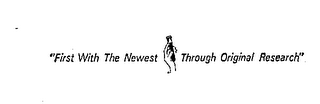 "FIRST WITH THE NEWEST THROUGH ORIGINAL RESEARCH" logo