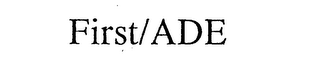 FIRST/ADE logo