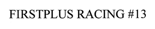 FIRSTPLUS RACING #13 logo