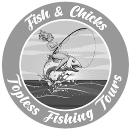 FISH & CHICKS TOPLESS FISHING TOURS logo