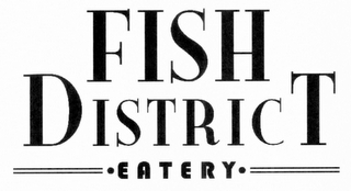FISH DISTRICT EATERY logo
