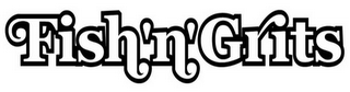 FISH 'N' GRITS logo