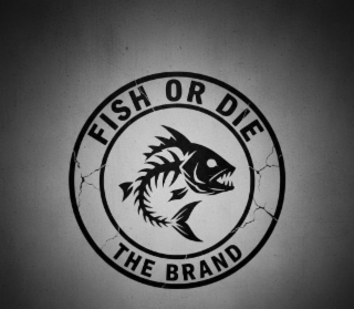FISH OR DIE THE BRAND logo