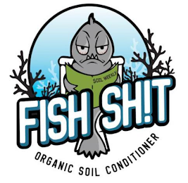 FISH SH!T ORGANIC SOIL CONDITIONER SOIL WEEKLY logo