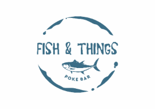 FISH & THINGS POKE BAR logo