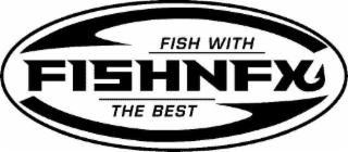 FISH WITH FISHNFX THE BEST logo