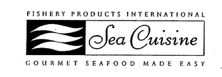 FISHERY PRODUCTS INTERNATIONAL SEA CUISINE GOURMET SEAFOOD MADE EASY logo