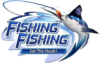 FISHING FISHING SET THE HOOK! logo