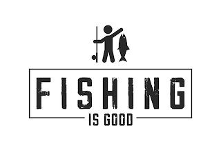 FISHING IS GOOD logo