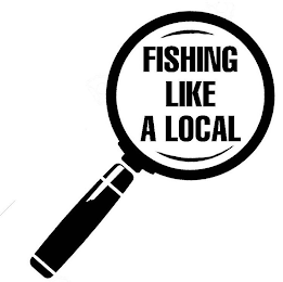 FISHING LIKE A LOCAL logo