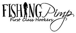 FISHINGPIMP FIRST CLASS HOOKERS logo