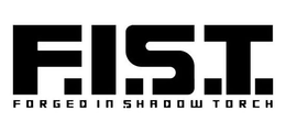 F.I.S.T. FORGED IN SHADOW TORCH logo