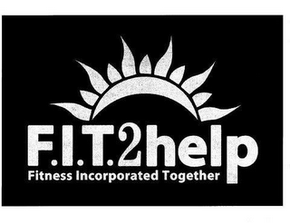 F.I.T. 2 HELP FITNESS INCORPORATED TOGETHER logo
