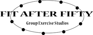 FIT AFTER FIFTY GROUP EXERCISE STUDIOS logo