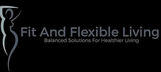 FIT AND FLEXIBLE LIVING logo