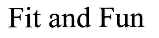 FIT AND FUN logo